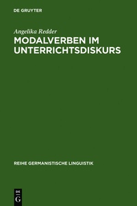 Enlarge image Cover: Modalverben im Unterrichtsdiskurs - De Gruyter