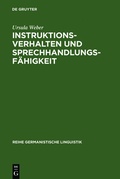 Cover: Instruktionsverhalten und Sprechhandlungsf&auml;higkeit - De Gruyter