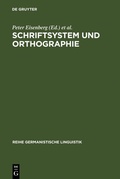 Cover: Schriftsystem und Orthographie - De Gruyter