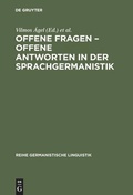 Cover: Offene Fragen - offene Antworten in der Sprachgermanistik - De Gruyter Mouton