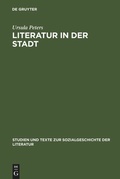 Cover: Literatur in der Stadt - De Gruyter