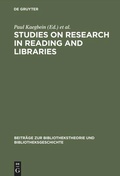 Cover: Studies on research in reading and libraries - De Gruyter Saur
