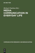 Cover: Media communication in everyday life - De Gruyter Saur