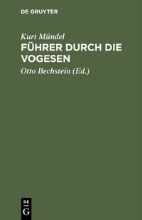 Abbildung von: Führer durch die Vogesen - De Gruyter