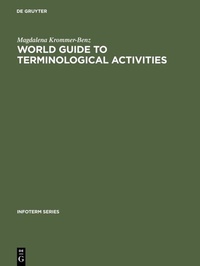 Abbildung von: World guide to terminological activities - De Gruyter Saur