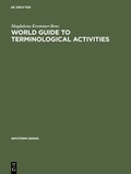 Cover: World guide to terminological activities - De Gruyter