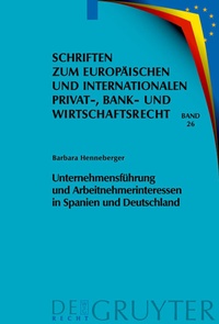 Abbildung von: Unternehmensführung und Arbeitnehmerinteressen in Spanien und Deutschland - De Gruyter