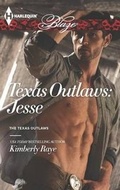 Cover: Texas Outlaws: Jesse - Harlequin Blaze