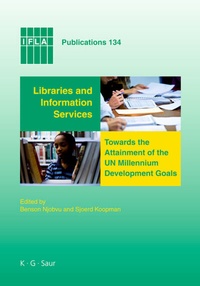 Abbildung von: Libraries and Information Services towards the Attainment of the UN Millennium Development Goals - De Gruyter Saur
