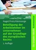 Abbildung von: Beteiligung der Arbeitnehmer im Unternehmen auf der Grundlage des europäischen Rechts - De Gruyter