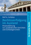 Abbildung von: Rechtsverfolgung im Ausland - De Gruyter