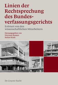 Abbildung von: Linien der Rechtsprechung des Bundesverfassungsgerichts - erörtert... / Linien der Rechtsprechung des Bundesverfassungsgerichts - erörtert.... Band 1 - De Gruyter