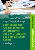 Abbildung von: Beteiligung der Arbeitnehmer im Unternehmen auf der Grundlage des europäischen Rechts - De Gruyter