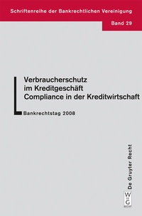 Abbildung von: Verbraucherschutz im Kreditgeschäft - Compliance in der Kreditwirtschaft - De Gruyter