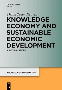 Abbildung von: Knowledge Economy and Sustainable Economic Development - De Gruyter Saur