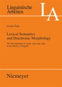 Cover: Lexical Semantics and Diachronic Morphology - De Gruyter