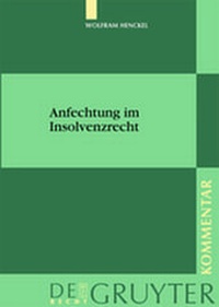 Abbildung von: Anfechtung im Insolvenzrecht - De Gruyter