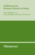 Cover: Aufkl&auml;rung und Weimarer Klassik im Dialog - De Gruyter