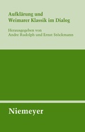 Cover: Aufkl&auml;rung und Weimarer Klassik im Dialog - De Gruyter
