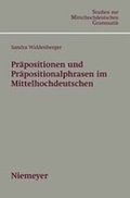 Cover: Pr&auml;positionen und Pr&auml;positionalphrasen im Mittelhochdeutschen - De Gruyter