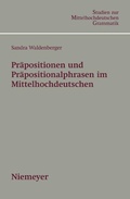 Cover: Pr&auml;positionen und Pr&auml;positionalphrasen im Mittelhochdeutschen - De Gruyter