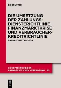 Abbildung von: Die zivilrechtliche Umsetzung der Zahlungsdiensterichtlinie - De Gruyter