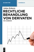 Cover: Rechtliche Behandlung von Derivaten - De Gruyter