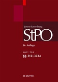 Cover: L&ouml;we/Rosenberg. Die Strafproze&szlig;ordnung und das Gerichtsverfassungsgesetz / &sect;&sect; 312-373a - De Gruyter