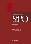 Cover: L&ouml;we/Rosenberg. Die Strafproze&szlig;ordnung und das Gerichtsverfassungsgesetz / GVG; EGGVG - De Gruyter