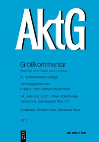 Abbildung von: Aktiengesetz / § 221; Titelei, Abkürzungsverzeichnis, Sachregister Band 7/1 - De Gruyter