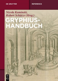 Enlarge image Cover: Gryphius-Handbuch - De Gruyter