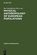 Cover: Physical Anthropology of European Populations - De Gruyter Mouton