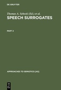 Cover: Speech Surrogates / Speech Surrogates. Part 2 - De Gruyter Mouton