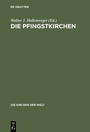 Cover: Die Pfingstkirchen - De Gruyter