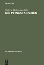 Cover: Die Pfingstkirchen - De Gruyter