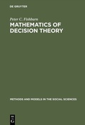 Cover: Mathematics of Decision Theory - De Gruyter Mouton