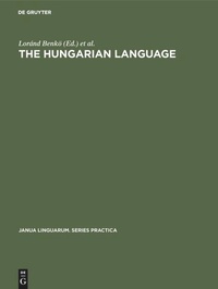 Enlarge image Cover: The Hungarian Language - De Gruyter Mouton
