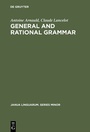 Cover: General and Rational Grammar - De Gruyter Mouton