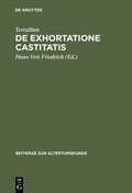 Cover: De exhortatione castitatis - De Gruyter