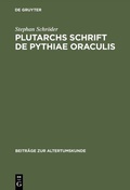 Cover: Plutarchs Schrift De Pythiae oraculis - De Gruyter