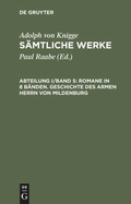 Cover: Romane in 8 B&auml;nden. Geschichte des armen Herrn von Mildenburg - De Gruyter Saur