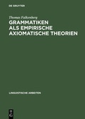 Cover: Grammatiken als empirische axiomatische Theorien - De Gruyter