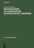 Cover: Grammatiken als empirische axiomatische Theorien - De Gruyter