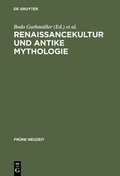 Cover: Renaissancekultur und antike Mythologie - De Gruyter