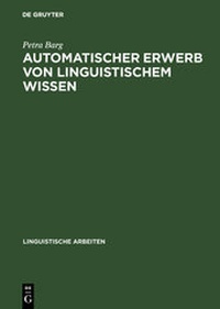 Abbildung von: Automatischer Erwerb von linguistischem Wissen - De Gruyter