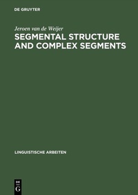 Enlarge image Cover: Segmental Structure and Complex Segments - De Gruyter