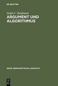 Abbildung von: Argument und Algorithmus - De Gruyter