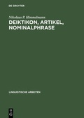 Cover: Deiktikon, Artikel, Nominalphrase - De Gruyter
