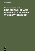 Cover: Librarianship and Information Work Worldwide 2000 - De Gruyter Saur