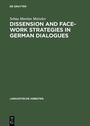 Bild: Dissension and Face-work Strategies in German Dialogues - De Gruyter